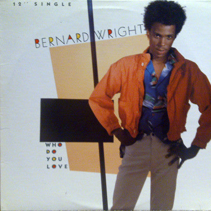 Bernard Wright : Who Do You Love (12", Single)