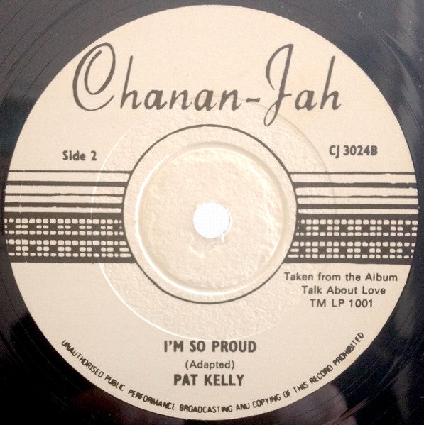 Pat Kelly : Soulful Love / I'm So Proud (12", Single)