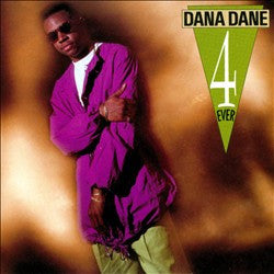 Dana Dane : Dana Dane 4 Ever (LP, Album)