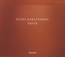 Eleni Karaindrou : David (CD, Album, O-C)