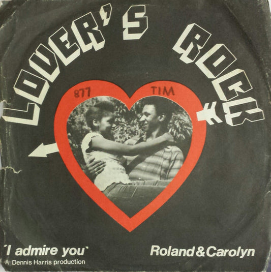 Carolyn & Roland / Girl Wonder : I Admire You (7")