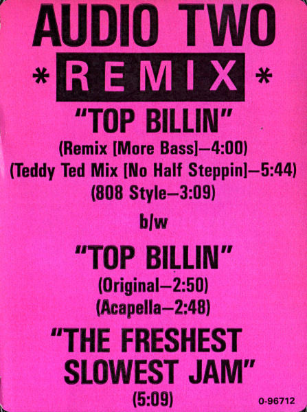 Audio Two : Top Billin (Remixes) (12")