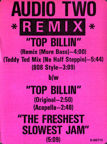 Audio Two : Top Billin (Remixes) (12")