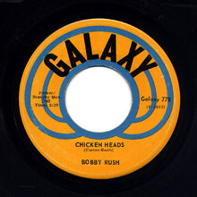 Bobby Rush : Chicken Heads / Mary Jane (7")