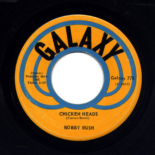 Bobby Rush : Chicken Heads / Mary Jane (7")