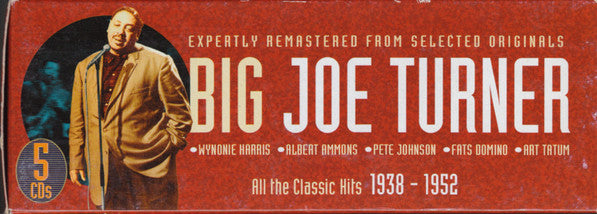 Big Joe Turner : All the Classic Hits 1938-1952 (5xCD, Album, Comp + Box)