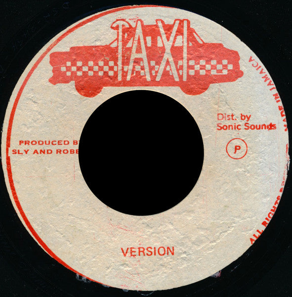 Sly Dunbar : Unmetered Taxi (7")