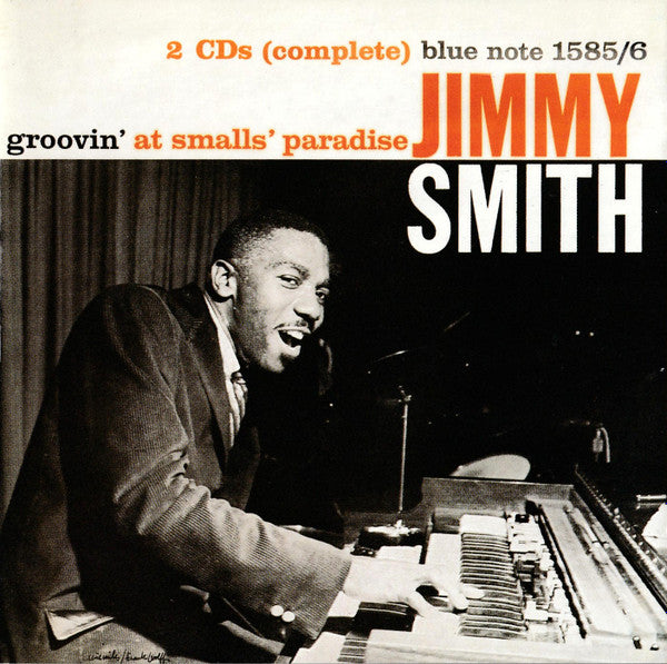 Jimmy Smith : Groovin' At Smalls' Paradise (2xCD, Album, Comp, Mono, RE, RM)