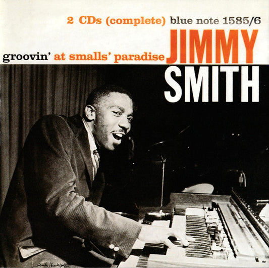 Jimmy Smith : Groovin' At Smalls' Paradise (2xCD, Album, Comp, Mono, RE, RM)