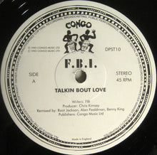 FBI (4) / Unfinished Business (2) : Talkin Bout Love / Get That Ball / Unfinished Business (12")