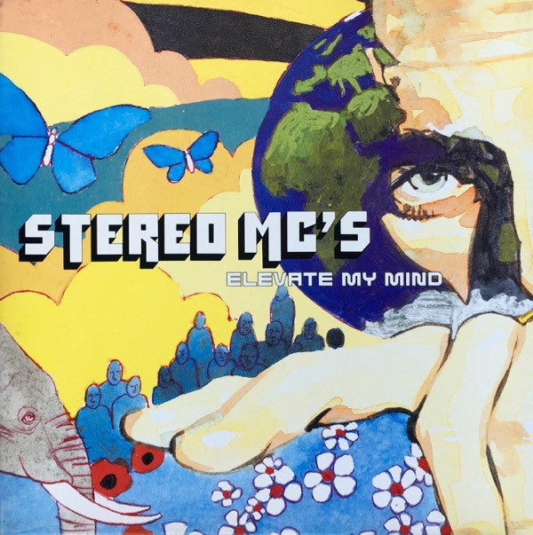 Stereo MC's : Elevate My Mind (12")