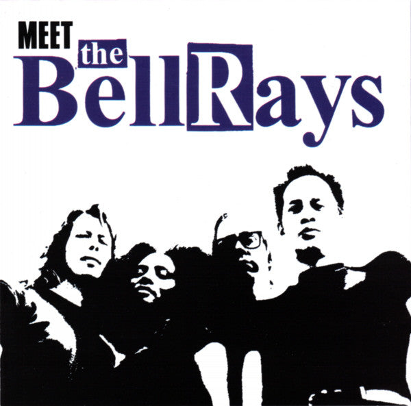 The Bellrays : Meet The Bellrays (CD, Comp)