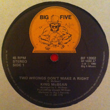 King Mcbean : Two Wrongs Don't Make A Right  (12")