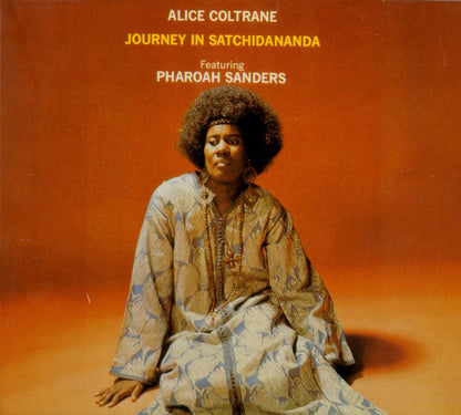 Alice Coltrane Featuring Pharoah Sanders : Journey In Satchidananda (CD, Album, RE, RM, Dig)