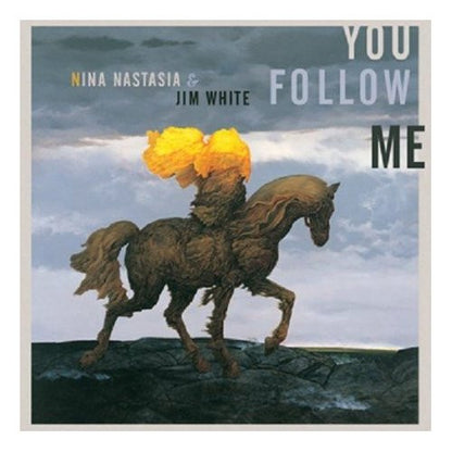 Nina Nastasia & Jim White (2) : You Follow Me (CD, Album)