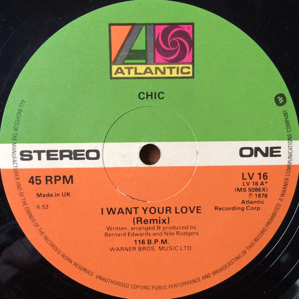 Chic : I Want Your Love / Le Freak / Chic Cheer (12", Single, WEA)