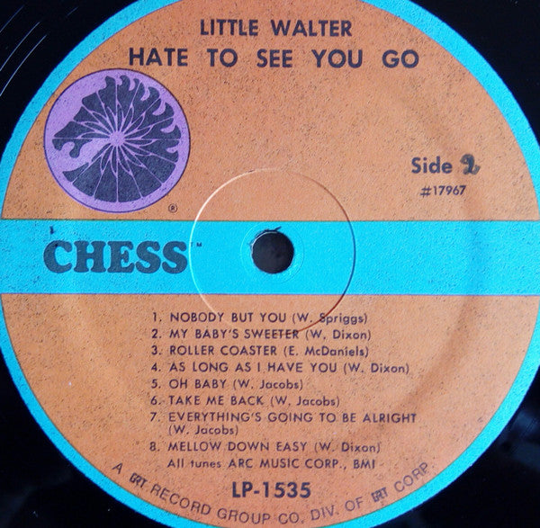 Little Walter : Hate To See You Go (LP, Comp, RE)