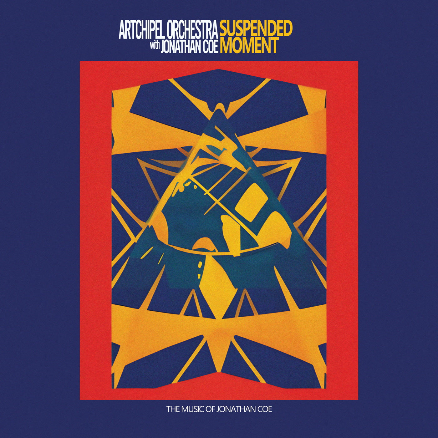 Artchipel Orchestra & Jonathan Coe - Suspended Moment: The Music Of Jonathan Coe (Live at JazzMi Festival, Milan, 2021) (CD)