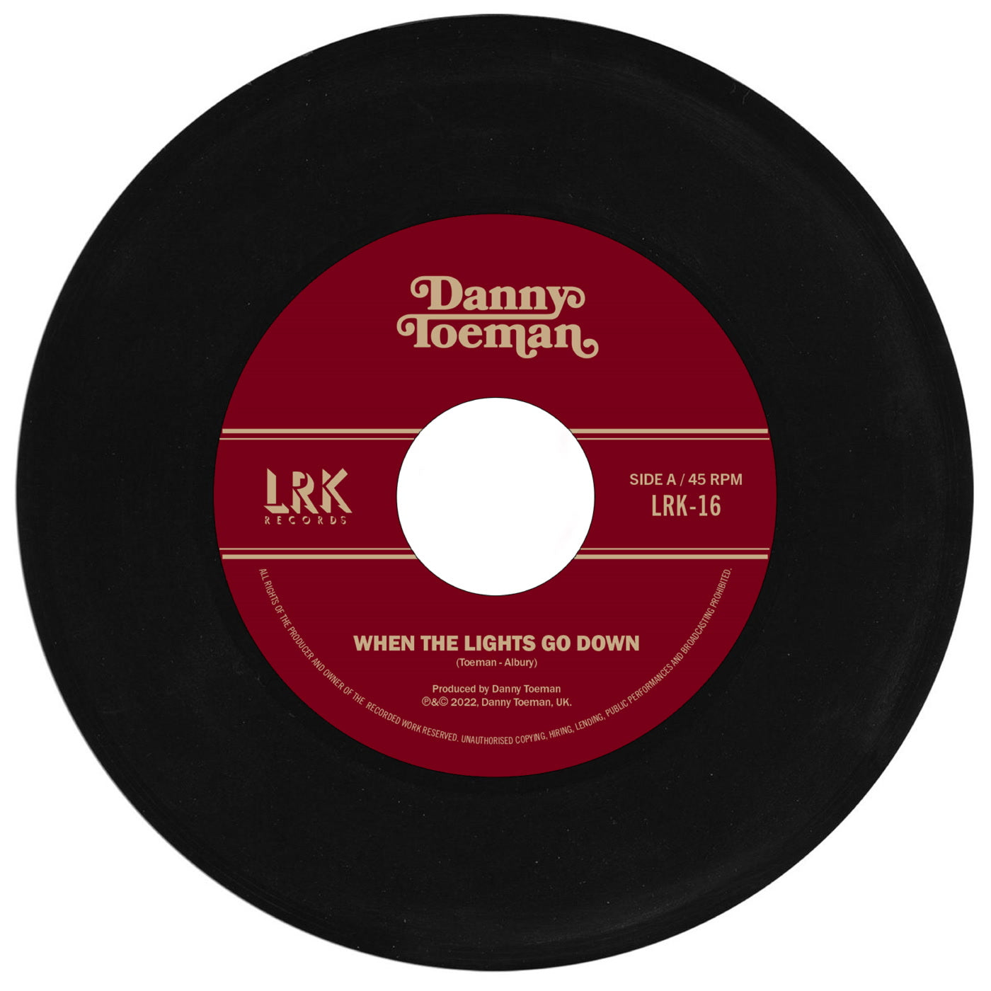 Danny Toeman - When The Lights Go Down (7")