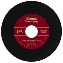Danny Toeman - When The Lights Go Down (7")