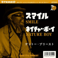 Ghetto Priest - Smile / Nature Boy (7")
