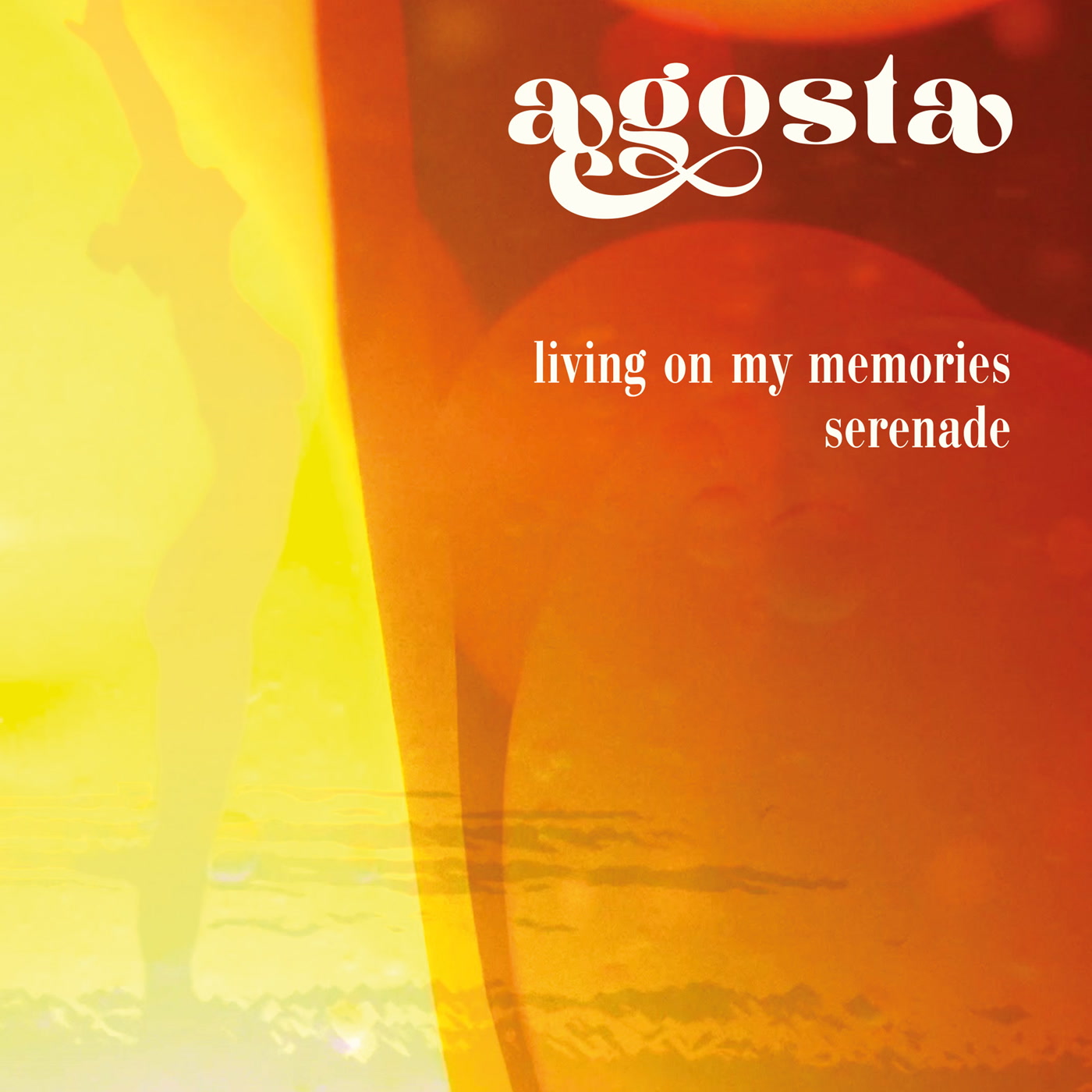 Agosta - Serenade / Living On My Memories (7")