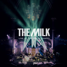 The Milk - Live at the Union Chapel (Live) (CD)