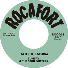 Sunsay & The Soul Surfers - "After the Storm" b/w "After the Storm (Instrumental)" (7")