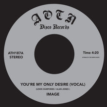 Image - You're My Only Desire (7")