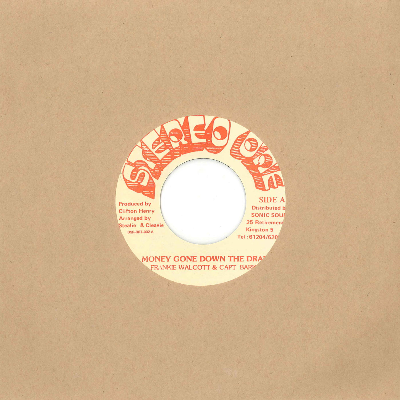 Frankie Wilmott, Captain Barkey & Stereo One All Stars - Money Gone Down Drain / Money Gone Down Drain Version (7")