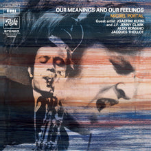 Michel Portal - Our Meanings and Our Feelings (LP)