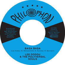 Lee Dodou & The Polyversal Souls - Basa Basa (7")