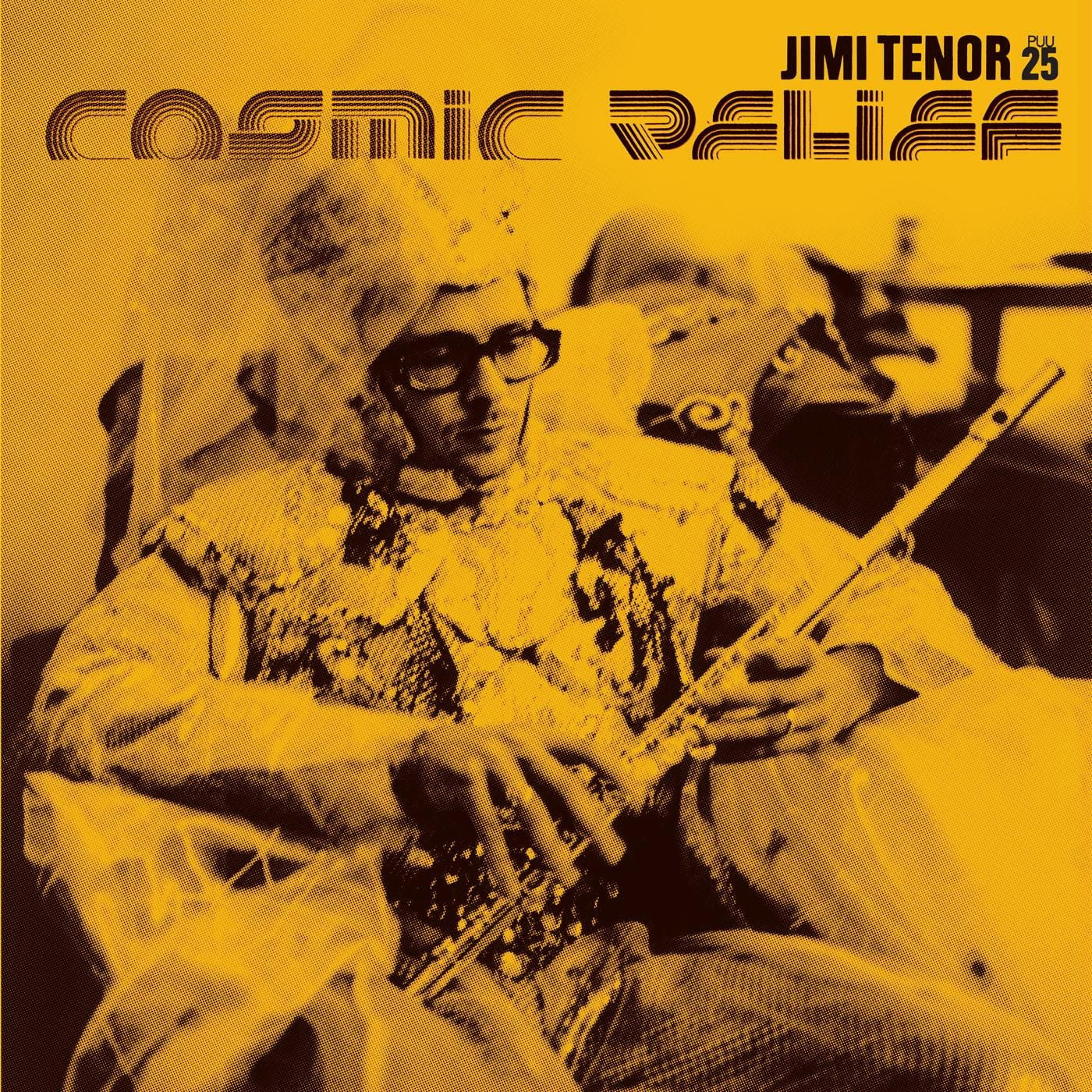 Jimi Tenor - Cosmic Relief (CD)
