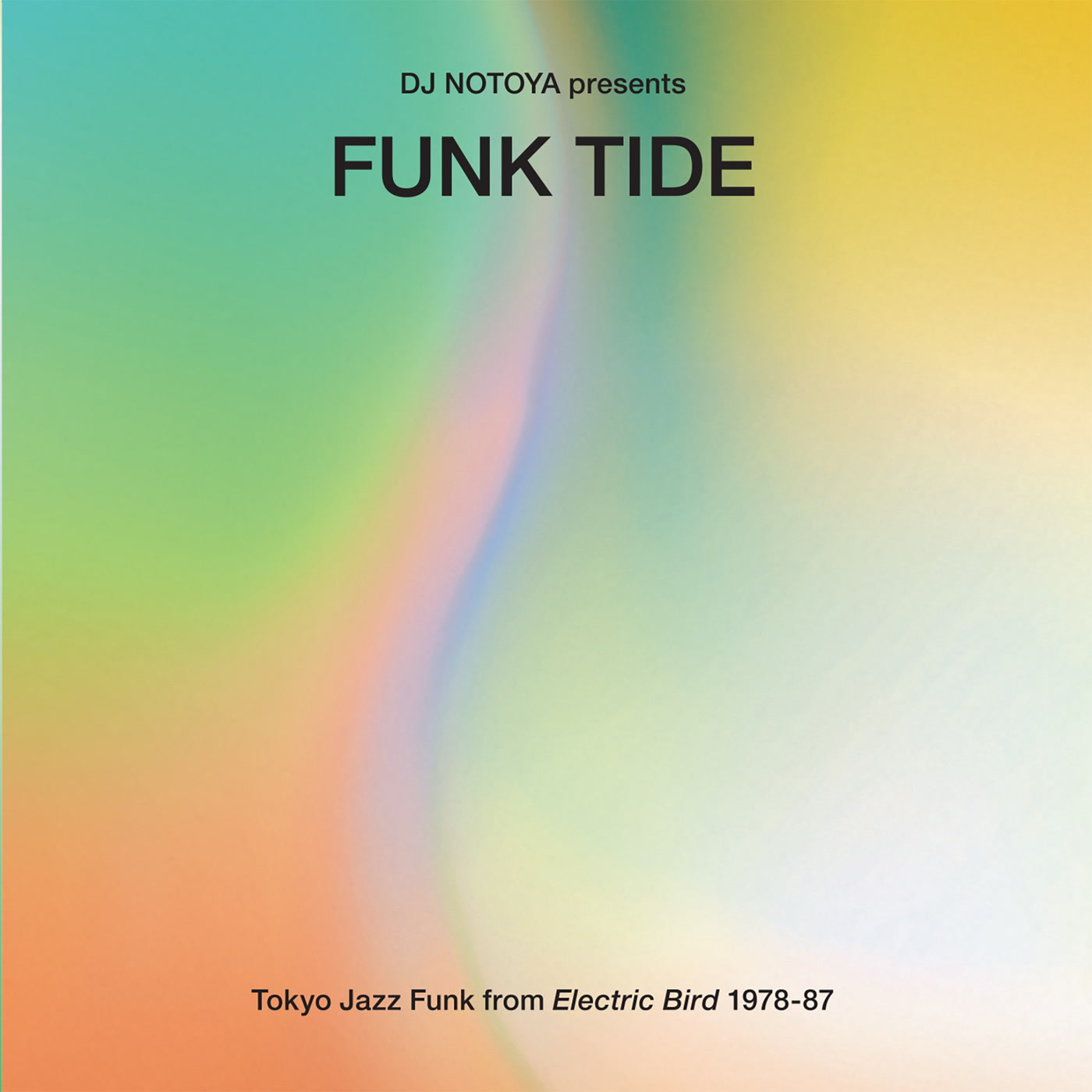 Various Artists - Funk Tide - Tokyo Jazz-Funk From Electric Bird 1978-87 : Selected By Dj Notoya (CD)