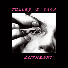 Tolley & Dara - Cutheart (LP)