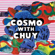 Cosmo with Chuy, Tom Noble & Fredfades - I Need It (Remixes) (12")