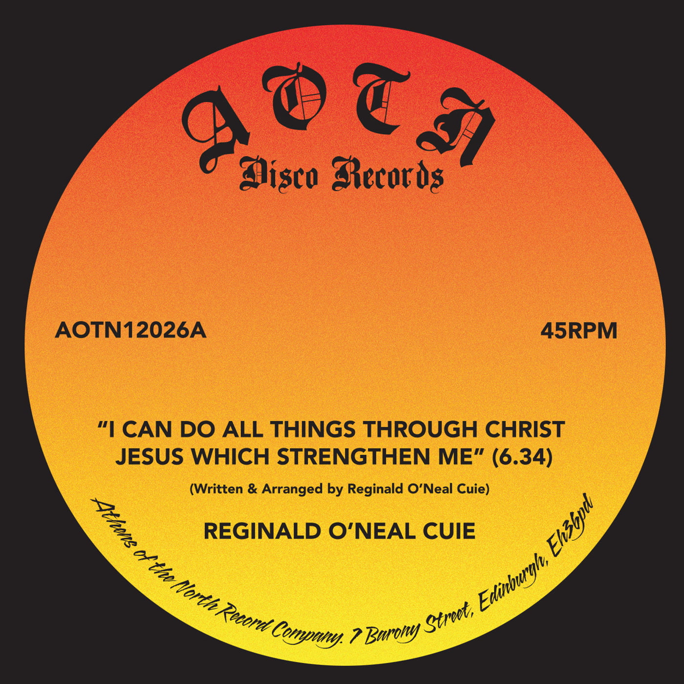 Reginald O'Neal Cuie - I Can Do All Things Through Christ Jesus Which Strengthen Me (12")