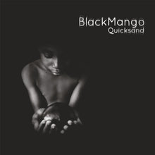 Black Mango - Quicksand (CD)