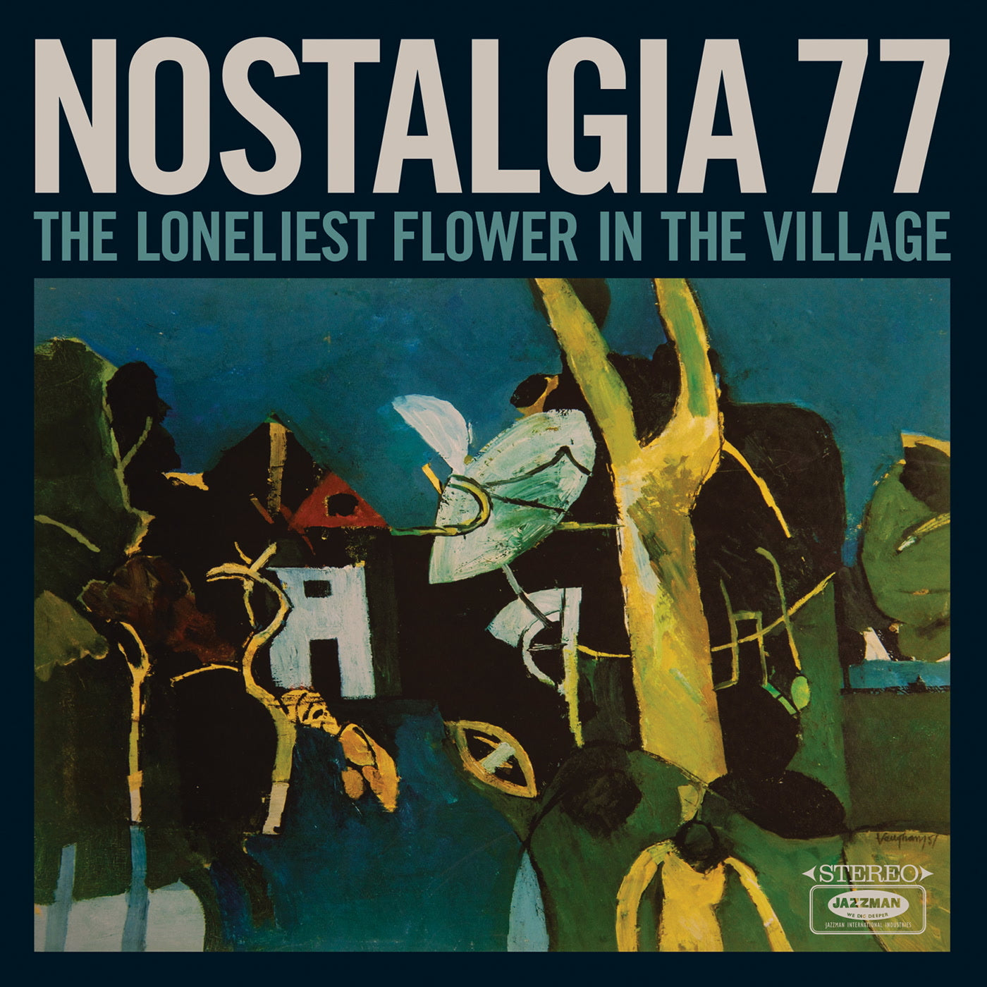Nostalgia 77 - The Loneliest Flower in the Village (CD)