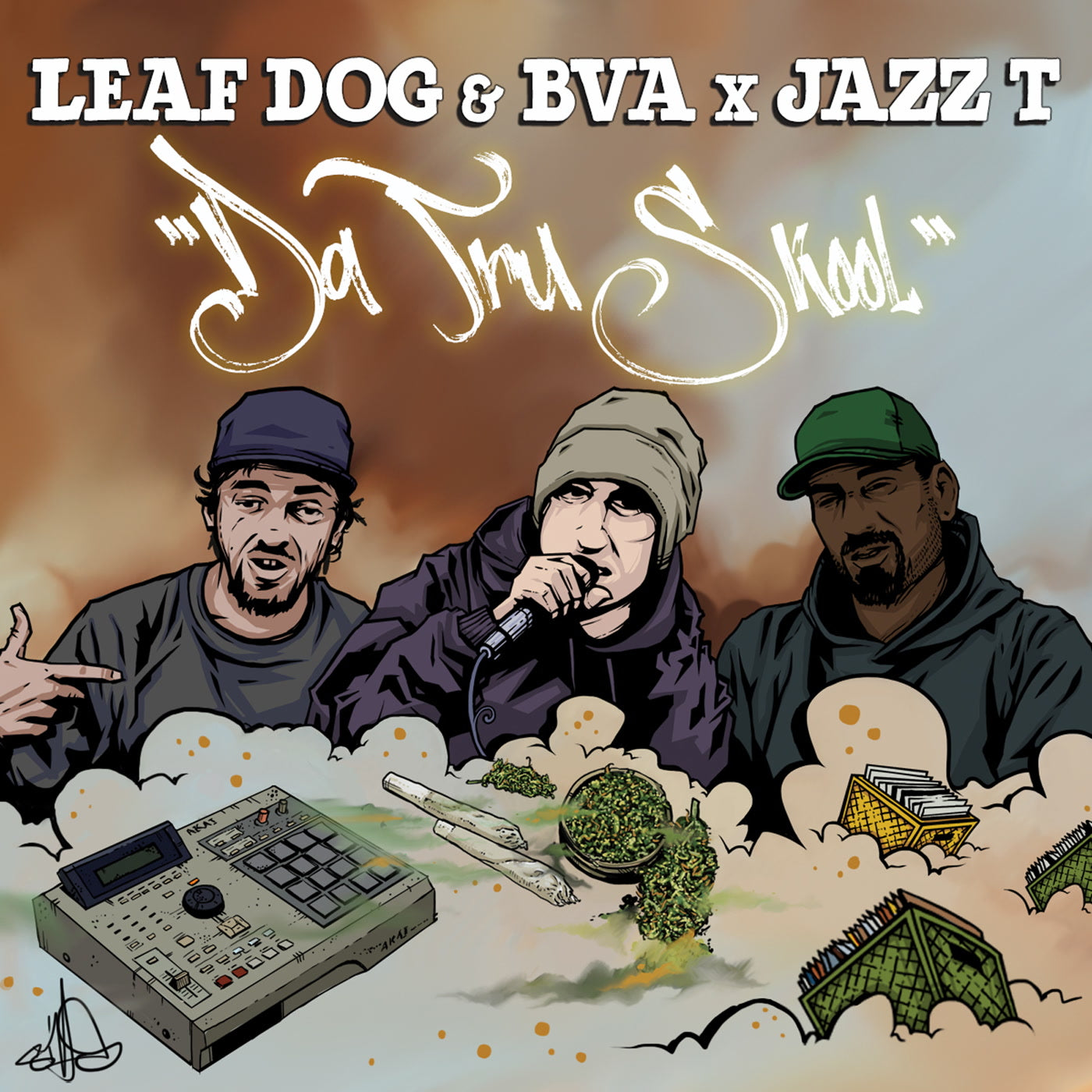 Leaf Dog, BVA & Jazz T - Da Tru Skool (7")