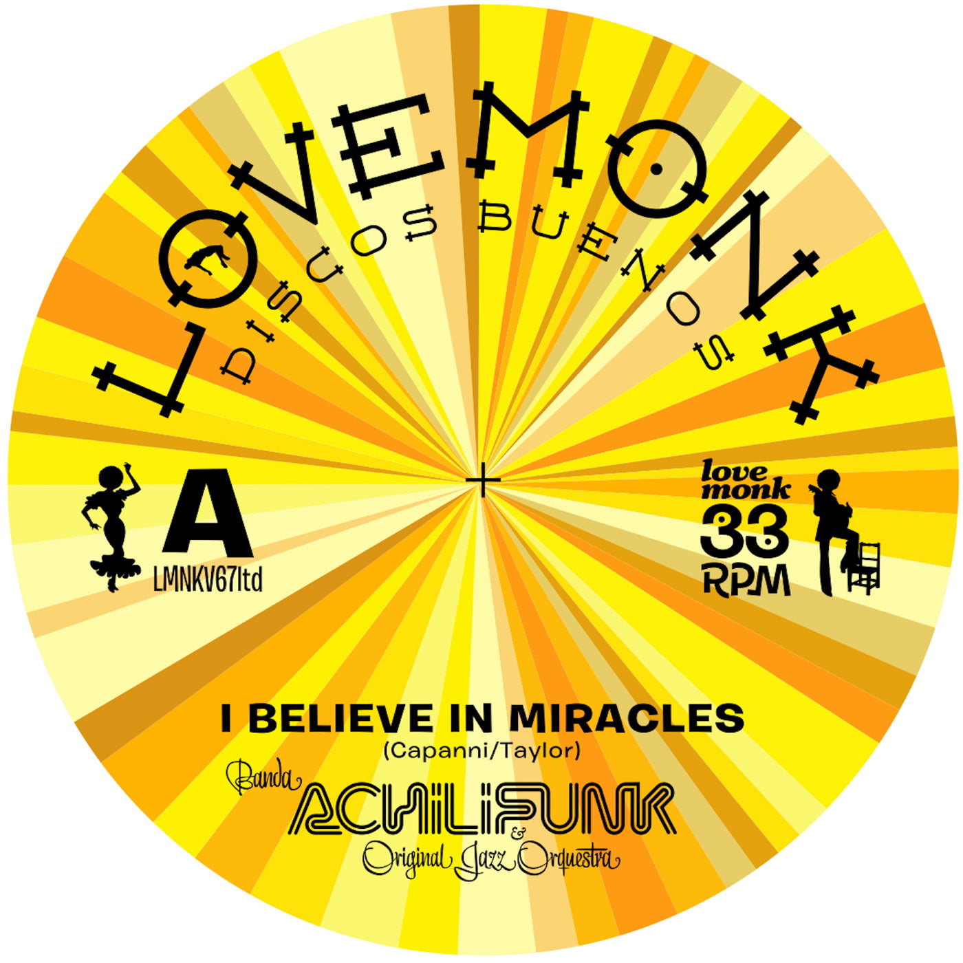 Banda Achilifunk & OJO - I Believe In Miracles Limited Edition Yellow Vinyl (7")