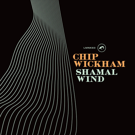 Chip Wickham - Shamal Wind (LP)
