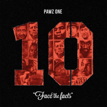 Pawz One - Face The Facts (10th Year Anniversary Edition) (LP)