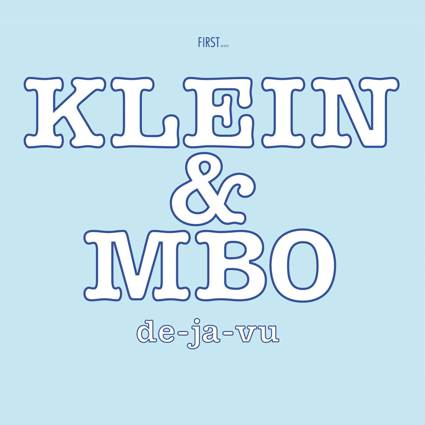 Klein & MBO - De-Ja-Vu (CD)