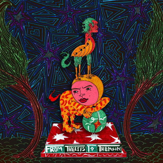 From the Lips to the Moon & Pouya Ehsaei - From the Lips to the Moon (LP)