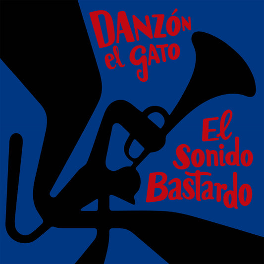 Danzón El Gato - El sonido bastardo (LP)
