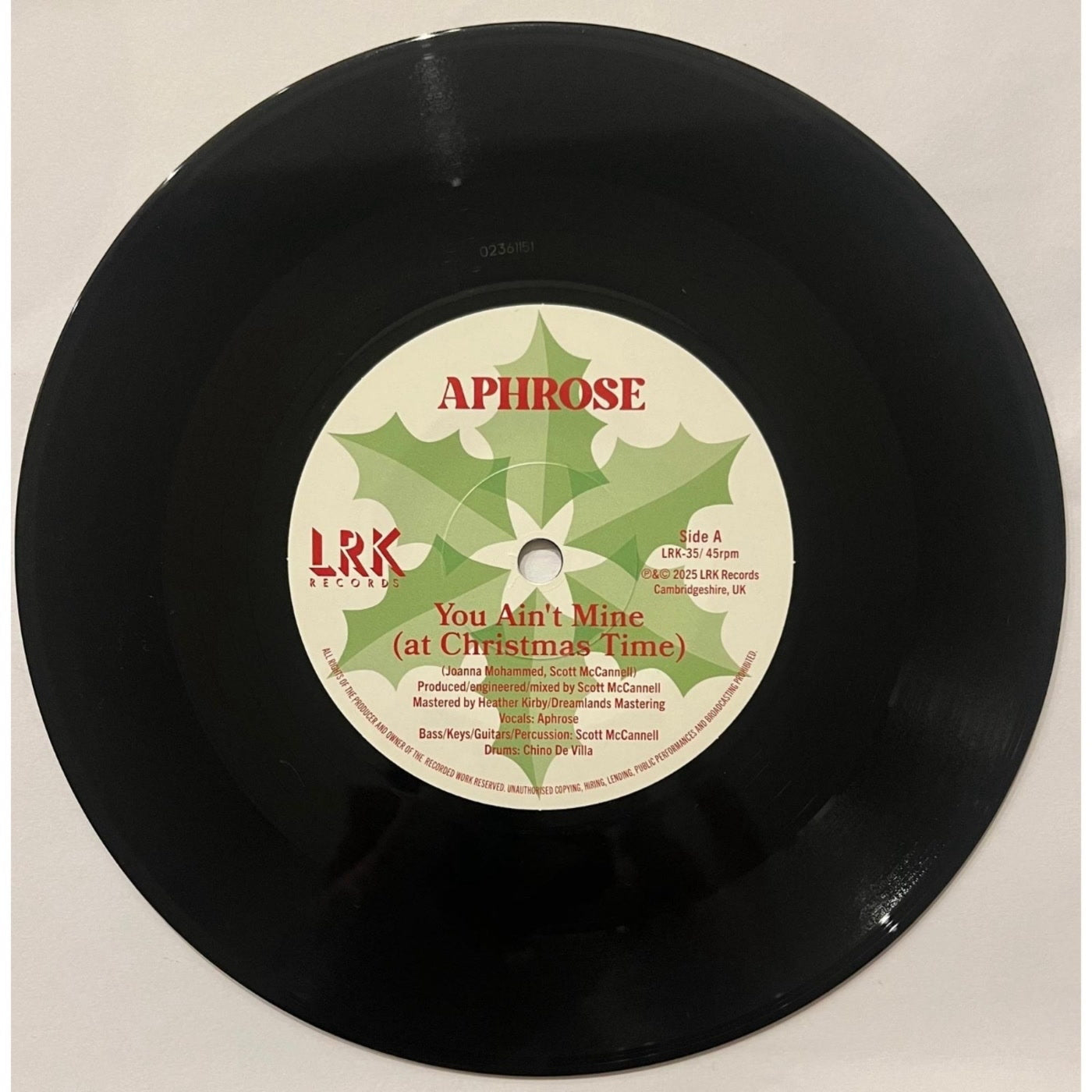 Aphrose - You Ain't Mine (At Christmas Time) / The Other 364 (7")