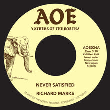 Richard Marks - Never Satisfied (7")