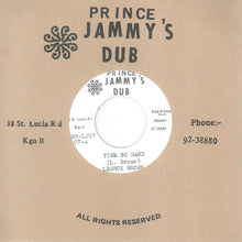 Leroy Brown & Prince Jammys - Time so Hard (7")