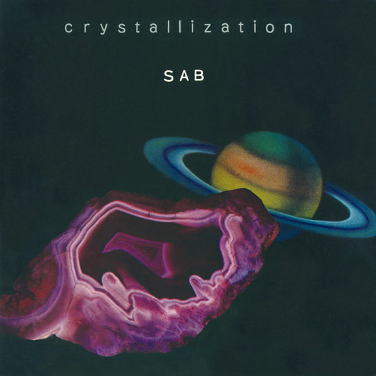 SAB - Crystallization (LP)